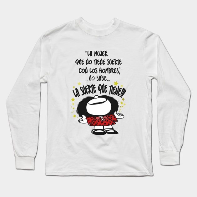 La mujer que no tiene suerte... Long Sleeve T-Shirt by ChicaRika